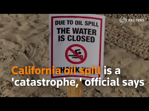 California oil spill an ‘environmental catastrophe,’ official says