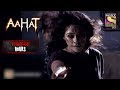 The Window Horror Hours Aahat Full Episode