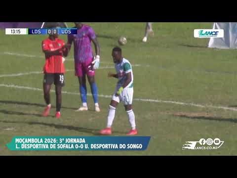 Liga Desportiva Sofala 0-0 UD Songo