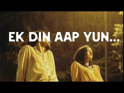 Ek din aap yun - lofi ( slowed + reverb ) | lofi song | Kumar Sanu | Alka Yagnik | AAR MUSIC