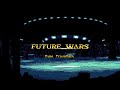 Les Voyageurs Du Temps Future Wars Non Playable Rolling Demo Amiga