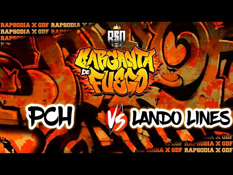 #PCH VS #LANDOLINES (CUARTOS) // FECHA #2 GARGANTAS DE FUEGO X RAPSODIA