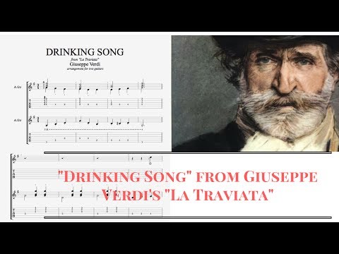 A Classic Song - "Drinking Song " from Giuseppe Verdi's - La Traviata