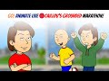 Caillou Gets Grounded LIVE 15 Hours Of Nonstop GoAnimate Fun