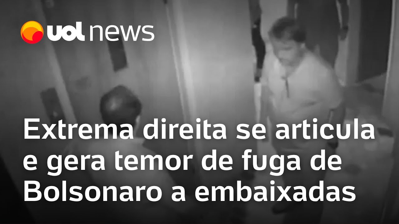 Extrema direita se articula e gera temor de fuga de Bolsonaro a embaixadas