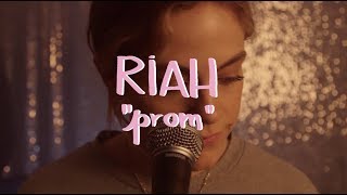 Riah - Prom | Buzzsession