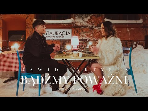 Dawid, Artysta - Bądźmy Poważni (prod. Vłodarski)