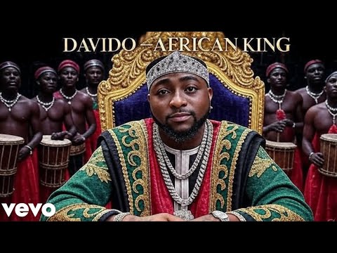 DAVIDO – AFRICAN KING (Official Music Video)