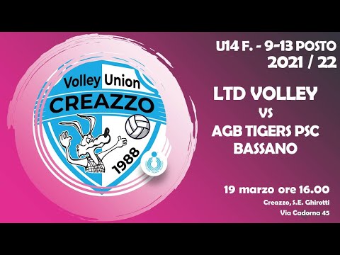 Under 14 Femminile 9-13 posto - LTD Volley VS AGB Tigers PSC-Bassano