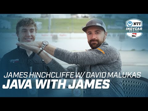 Java with James: David Malukas and James Hinchcliffe | INDYCAR