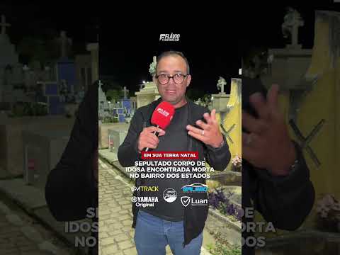 Sepultado corpo de idosa encontrada morta no Bairro dos Estados, em JP