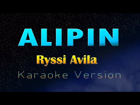 ALIPIN - Ryssi Avila (KARAOKE VERSION)