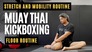 Unlock Flexibility: Floor Routine for Muay Thai and Kickboxing