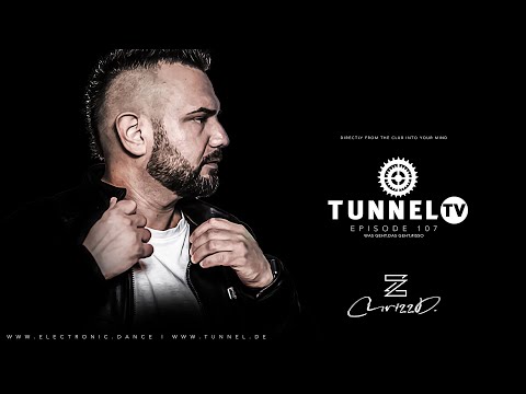 Tunnel TV ep107 w/ CHRIZZD. | PsyTrance, ProgressiveTrance, Goa