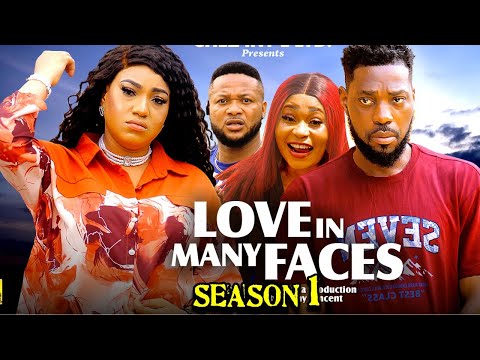 LOVE IN MANY FACES SEASON 1 (New Movie) Jerry Williams, Queen Herberth, 2024 Latest Nollywood Movie
