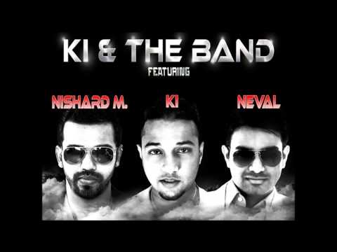 Le Lo - KI & the Band feat. nishardM and Neval