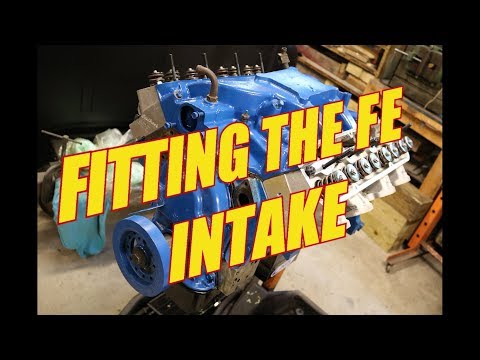 Fitting the FE ford intake