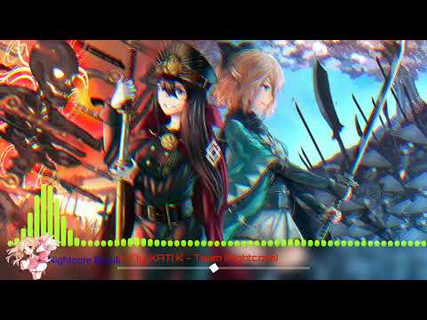 K-Fly, KATI K - Team (Nightcore) 💚