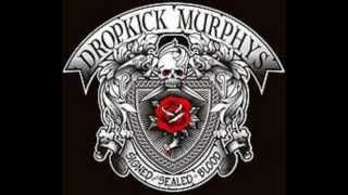Dropkick Murphys-Prisoners Song