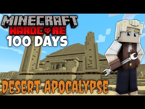 Desert Survivor: Hardcore Minecraft 100 Days!