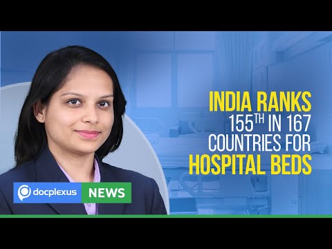 India Ranks 155th in 167 Countries For Hospital Beds, And Many More