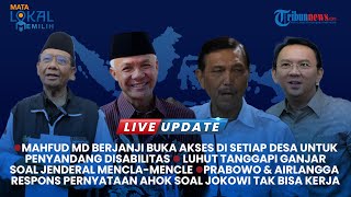Live Update Pilpres: Ahok Nilai Jokowi Tak Bisa Kerja, Prabowo dan Airlangga Kompak Bela Presiden