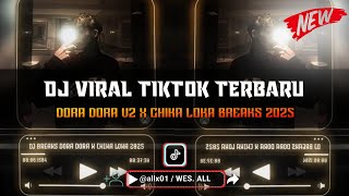 Download lagu DJ BRAND NEW DAY DORA DORA X CHIKA LOKA BREAKBEAT 2025 BY WES ALL  mp3