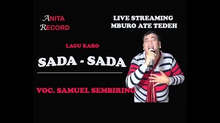 Download lagu LAGU KARO LAWAS | SADA -  SADA | VOC. SAMUEL SEMBIRING mp3
