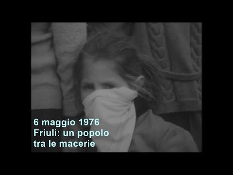 May 6, 1976 | Friuli: A People Among the Ruins