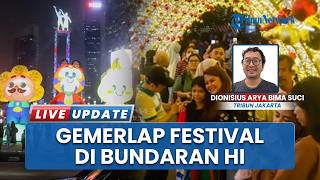 Biasa Jadi Pusat Kemacetan, Bundaran HI Disulap Penuh Lampu saat Ramadhan Light Festival