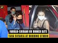 Farhan Akhtar Takes GF Shibani Dandekar For A Dinner Date Tara Sutaria In COOL Crop Top