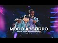 Ferrugem, Péricles - Modo Absurdo (Ferrugem 10 Anos - Ao Vivo)
