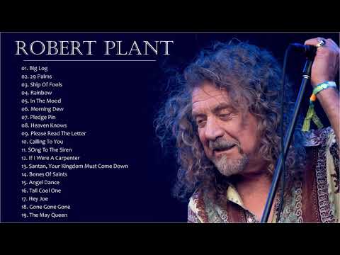 Robert Plant Greatest Hits || Robert Plant Greatest Hits Playlist