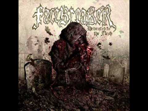 Facebreaker   Dedicated To The Flesh2013][Full Album]