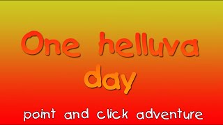 ONE HELLUVA DAY - Debut Trailer