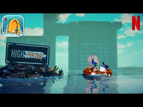 Highwater - NETFLIX Exclusive - iOS / Android Gameplay - YouTube