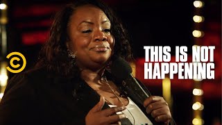 Ms. Pat - Life-Saving Titties - This Is Not Happening - Uncensored