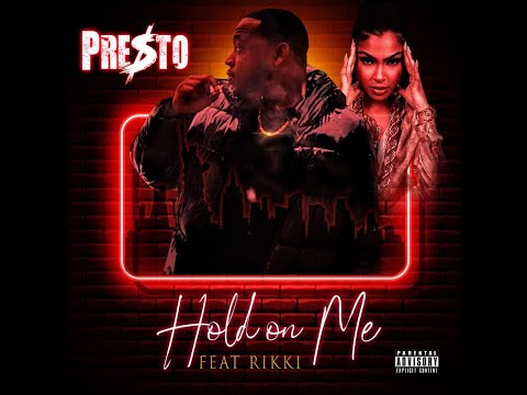 Presto D.M.B - Hold On Me (feat. RIKKI) [Official Music Video]