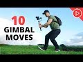 10 Gimbal Moves For Beginners Master The Basics In 4mins