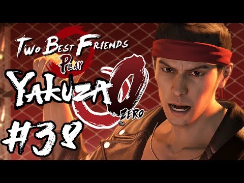 Two Best Friends Play Yakuza 0 (Part 38)