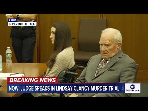 Judge in Lindsay Clancy murder trial details legal concept for 'reasonable doubt' for jury