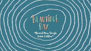 Download lagu Coldiac Beautiful Day... mp3