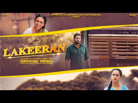 Lakeeran Lyrics – Amrinder Gill | from Mittran Da Challeya Truck Ni