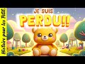 Le Doudou Perdu Conte Pour Enfant En Français Histoire Pour S Endormir Séparer Perdu Égarer