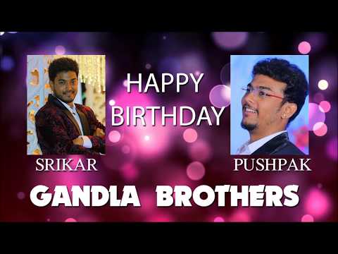 Gandla Srikar Gandla Pushpak New Birthday Song//Kumbala Gokul//DJ Shabbir//SVC RECORDING COMPANY