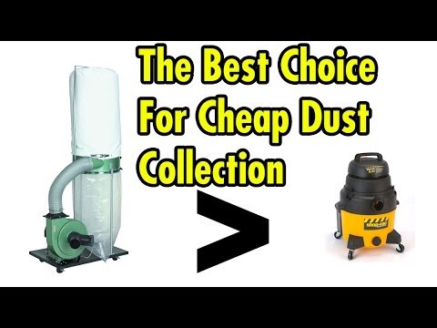 The best choice for cheap dust collection