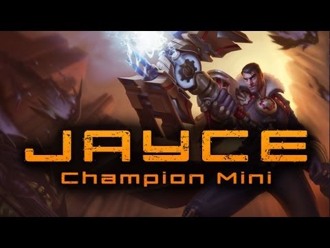 Jayce - Champion Mini