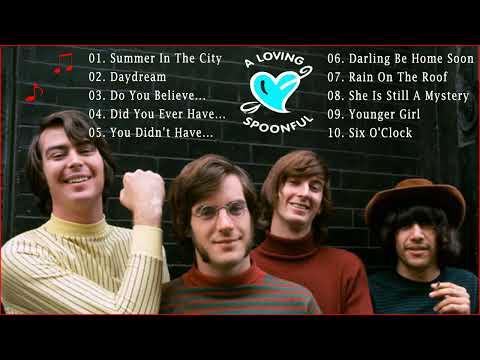 The Lovin' Spoonful Greatest Hits Full Album - The Very Best Of The Lovin' Spoonful Playlist 2022