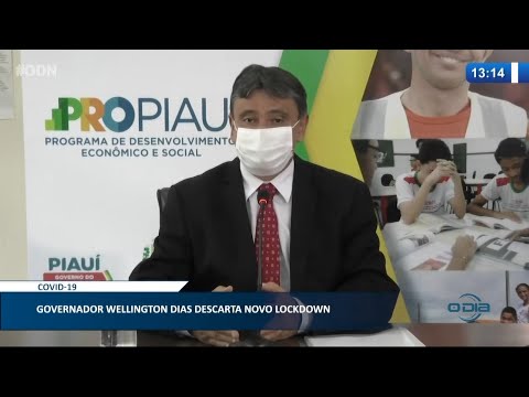 Wellignton Dias afirma que o Piauí não terá novo lockdown nos próximos dias 02 12 2020