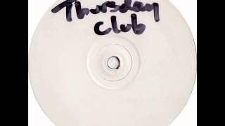 Thursday Club - Thunderdome (Rennie's Boom Stanley Mix)